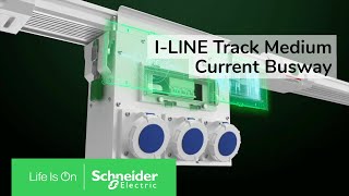 I-LINE Track Medium Current Busway | Schneider Electric screenshot 4