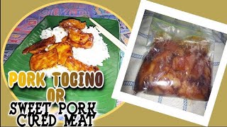 PORK TOCINO OR SWEET PORK CURED MEAT (HOMEMADE VERSION)