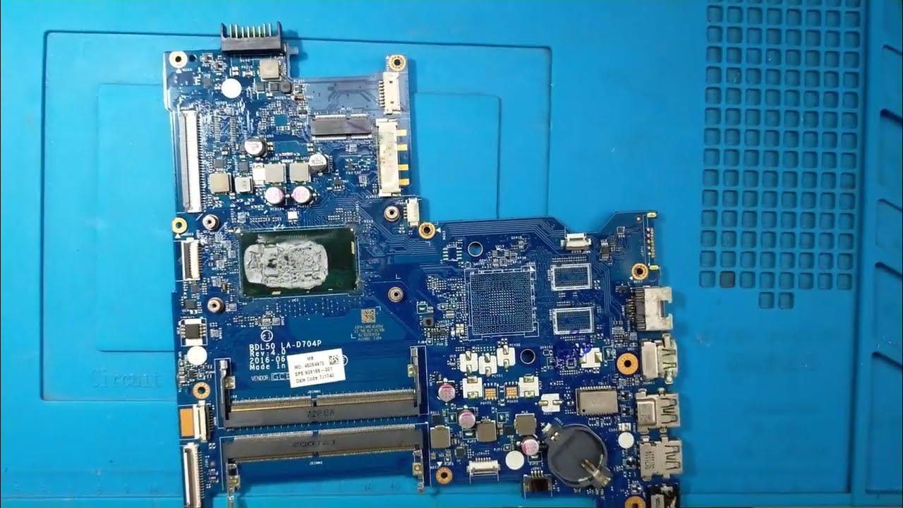 HP 15-AY052TX BDL50 LA-D704P REV 1.0 I3 TH6 6006U - YouTube