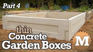 make Thin CSA Concrete Garden Boxes PART 4  cast garden forms