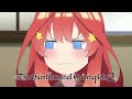 Four Itsukis?! | The Quintessential Quintuplets 2