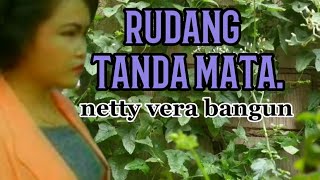 netty vera bangun - rudang tanda mata (lagu karo)