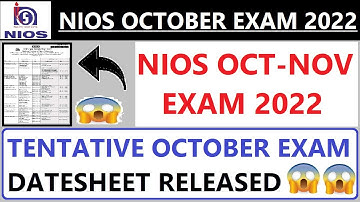 NIOS Oct - Nov Exam 2022 - Tentative Datesheet ...!