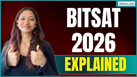 All about BITSAT 2026 | Exam Date, Registration, Syllabus, Pattern & Best Books for Prep #bitspilani