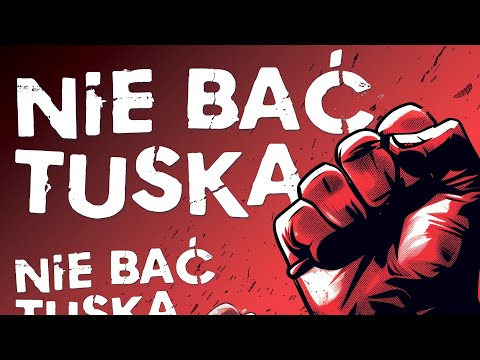 Nie bać Tuska
