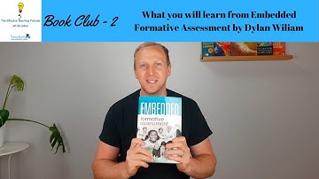 What you will learn from Embedded Formative Assessment by Dylan Wiliam