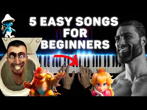 Видео: 5 EASY PIANO SONGS FOR BEGINNERS