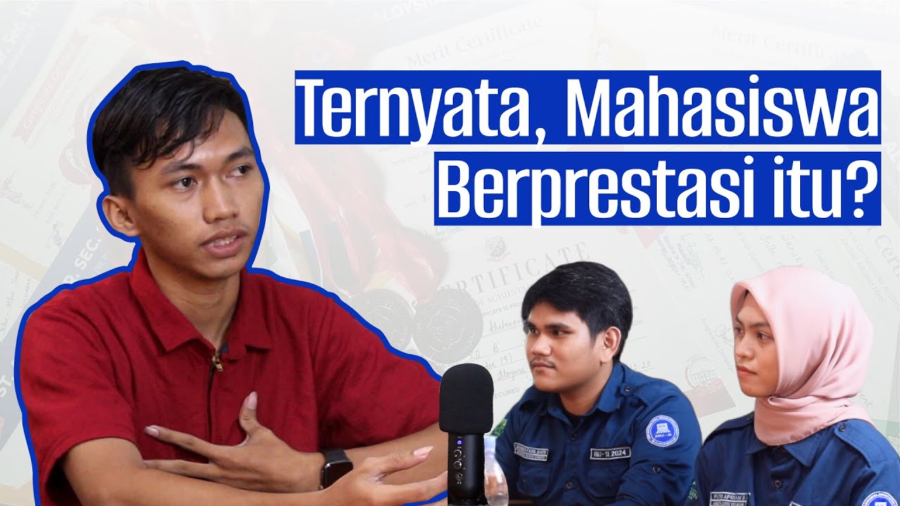 Mahasiswa Berprestasi Bukan tentang IPK Tinggi [ SIpodcast eps.33 ]