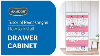 Tutorial Pemasangan Drawer Cabinet Nandos - Naiba Houseware