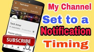 Youtube update -To set a notification timing ( scheduled digest feature