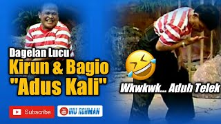 Kirun Dan Bagio Adus Kali