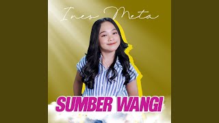 Download Lagu Sumber Wangi Download Lagu Sumber Wangi