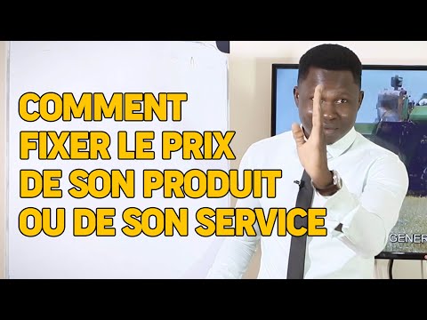 Vidéo: Comment Déterminer Le Prix D'un Service