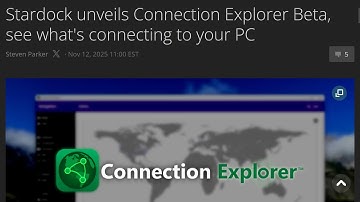 Stardock onthult Connection Explorer Beta, zie wat er verbinding maakt met je pc