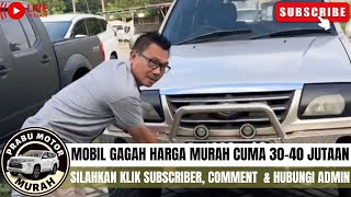 🔴MOBIL GAGAH SIAP JALAN HARGA 30 JUTAAN⁉️REVIEW MOBIL DI PRABU MOTOR KLIK SUBSCRIBER & COMMET‼️