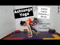 Salto hacia Delante y Atrás - Ashtanga Yoga. Jump through/Jump Back. Transiciones para Principiantes