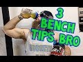 3 Bench Press Tips, Bro! - Untamed Strength