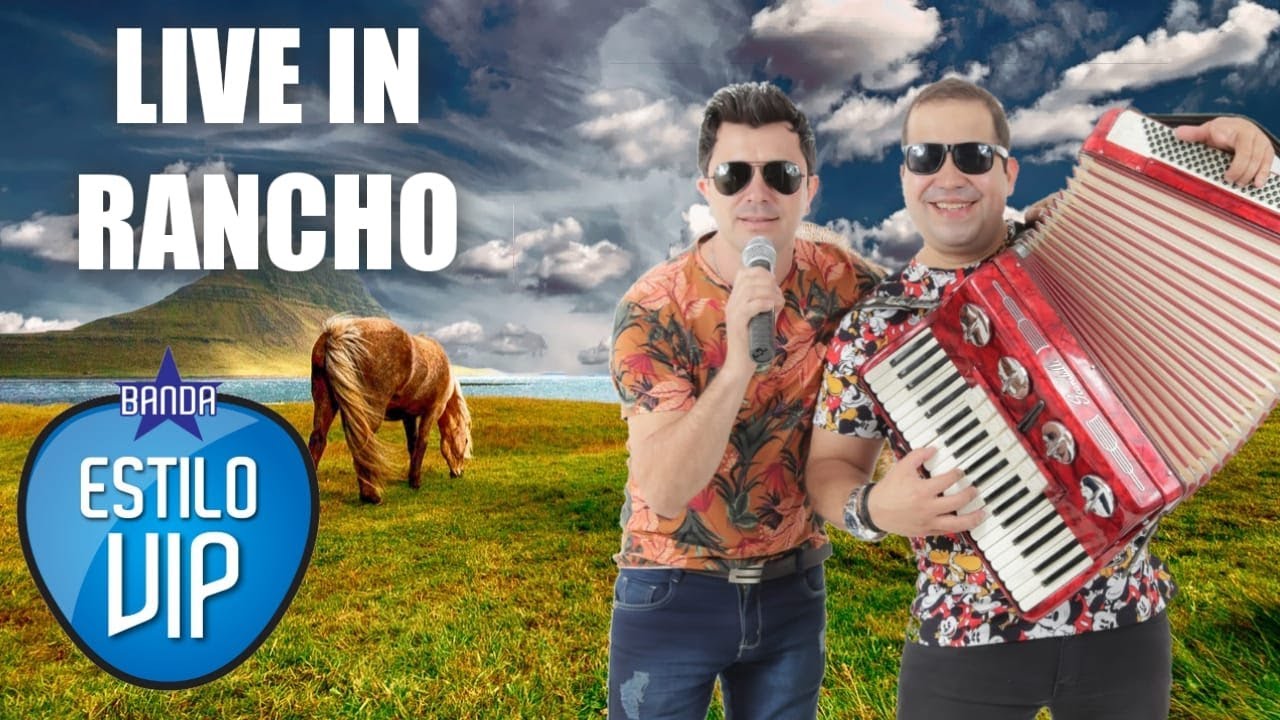 LIVE IN RANCHO - ESTILO VIP - YouTube
