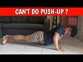 Can&#39;t Do Push-up? Do This Everyday (At Home)