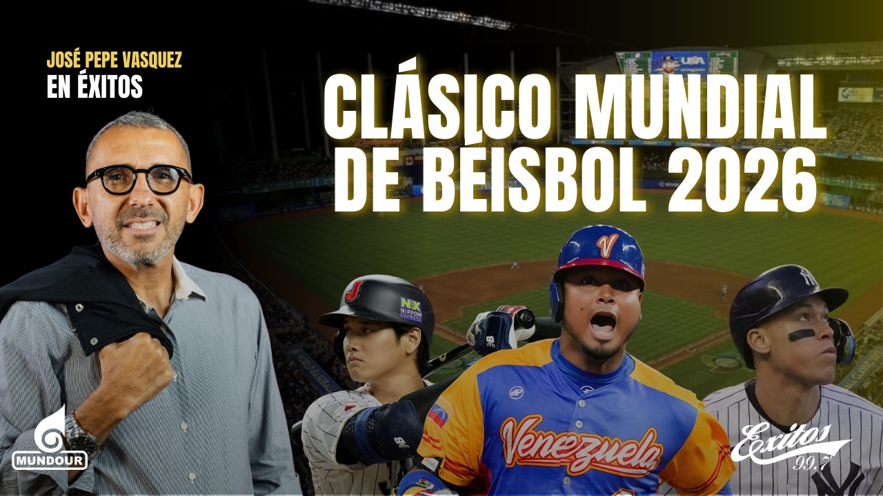 EL Clásico Mundial de Beisbol  con José Vásquez | MARGARITA -Éxitos 99.7 FM