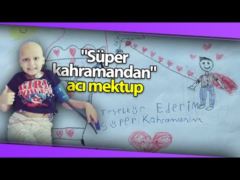 "Süper Kahramandan" Acı Mektup