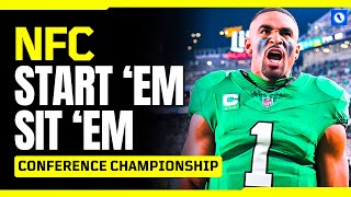 MUST Starts, Sits, and Flex Plays for NFL NFC Conference Championship | 2024-2025 Fantasy Football