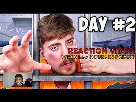 I spent 50 hrs in Prison [Mr Beast] [Reaction Video]