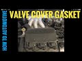 How to Replace Valve Cover Gaskets on a Toyota 3.0 L
