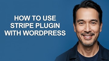 How to Use Stripe Plugin with Wordpress - KevinHowTo
