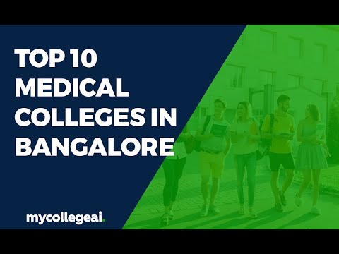 Top 10 Medical Colleges in Bangalore | Best Medical Colleges in Bangalore