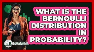 What Is The Bernoulli Distribution In Probability? - The Friendly Statistician