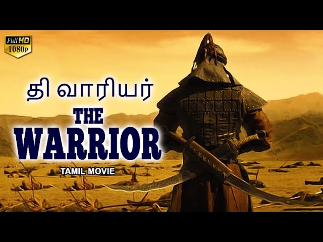THE WARRIOR - Tamil Dubbed Hollywood Action Movies Full Movie HD | Tamil Movie | Tamil Dubbed Movies