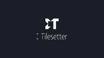 Tilesetter - Release Trailer