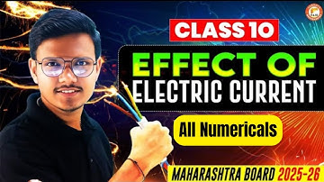 All Numericals - Magnetic Effects of Electric Current  | Class 10 Maharashtra Board | Pravin Sir