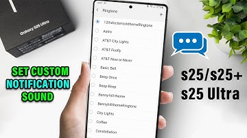 How to Set Custom Notification Sound for Text Messages Galaxy S25/ S25+/ S25 Ultra