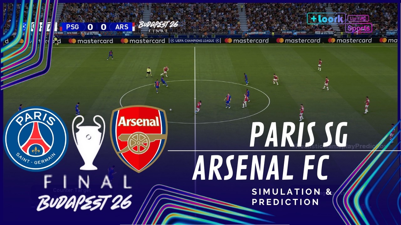 ✅ PSG vs Arsenal Final 2026 | UEFA Champions League 25-26 | Full Match (Simulation/Prediction)