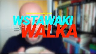 Wstawaki [#1677] Walka