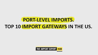 Data Stories: Port-level Imports in the US.