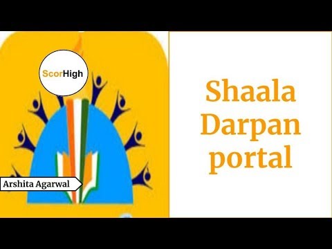 Topic- 114: Current Affairs Analysis - Shaala Darpan Portal (2019)