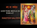 Aayi tere bhole di baraat live 9 april 2024  mirthal hp  teammastersaleem