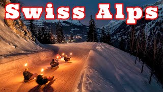 Ночные развлечения в Швейцарских Альпах. Night fun in the Swiss Alps.