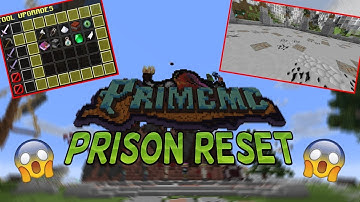 THE PRISON RESET IS HERE! | PrimeMC Prison
