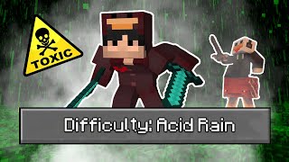 Minecraft, But It's Raining Acid