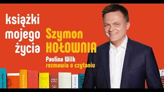 Szymon Hołownia - Książki mojego życia. Rozmowa w Big Book Cafe