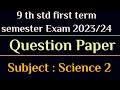 Class 9 first term semester exam 202324 question paperscience and technology part 2mh board 9std