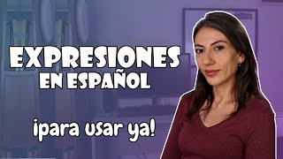 9 Expresiones en español que puedes usar todos los días