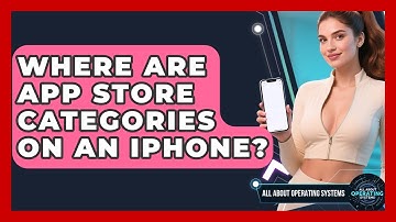 Where Are App Store Categories On An iPhone? - All About Operating Systems