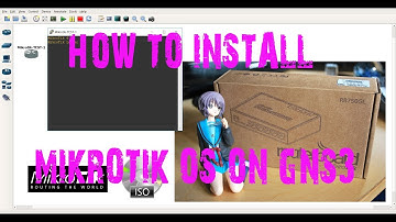 How to download and install Mikrotik OS on GNS3 EASY