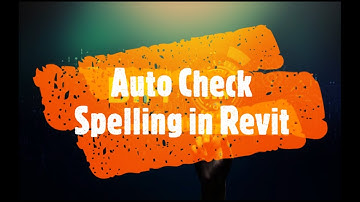 Auto Check Spelling in Revit || Detailed video || BIM guru