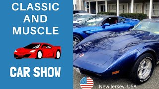 CLASSIC AND MUSCLE CAR SHOW| NEW JERSEY USA| CLASSIC CARS| MUSCLE CARS